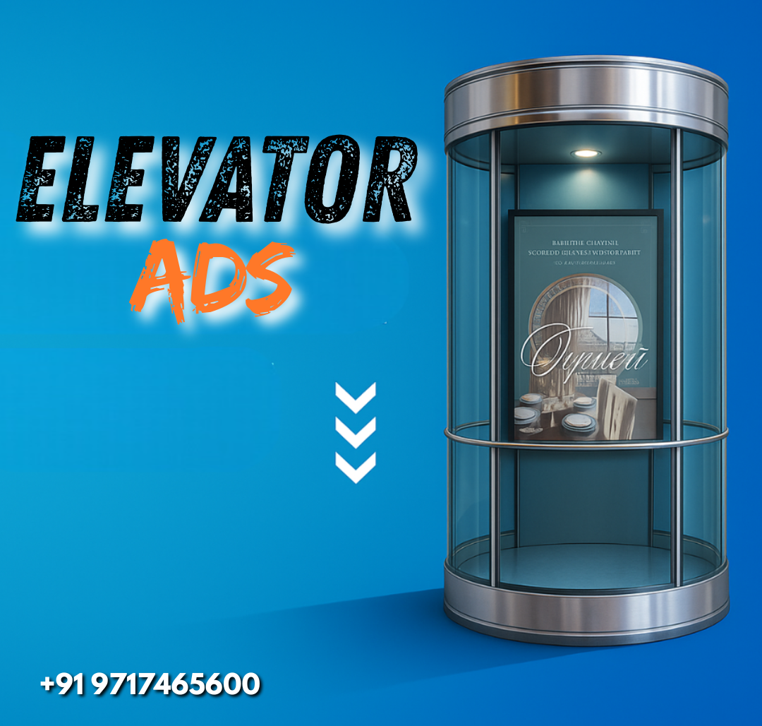 Elevator Ads 2025: How Smart Brands Capture Attention Instantly — Litoust India